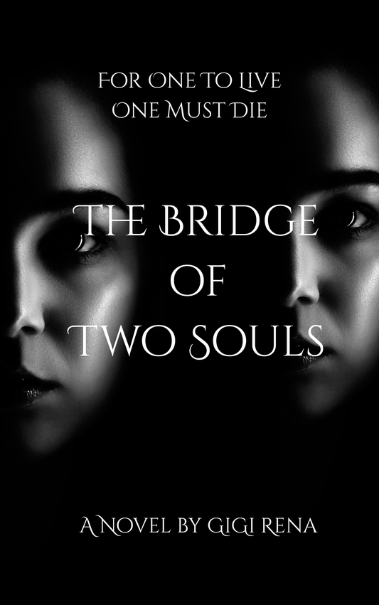The Bridge of Two Souls